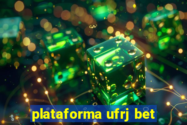 plataforma ufrj bet